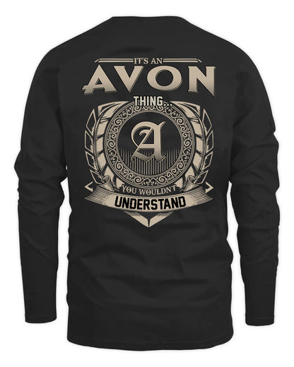 AVON HH88-K2–Personalized Name Quote Apparel “It’s a/an NAME Thing You Wouldn’t Understand”