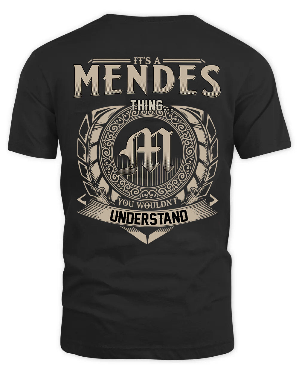MENDES HH88-K2–Personalized Name Quote Apparel “It’s a/an NAME Thing You Wouldn’t Understand”