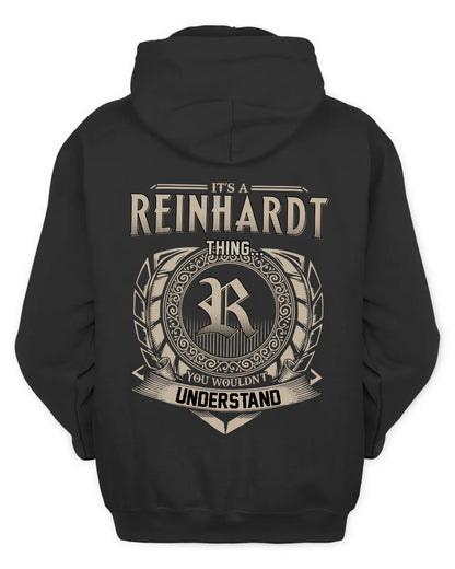 REINHARDT HH88-K2–Personalized Name Quote Apparel “It’s a/an NAME Thing You Wouldn’t Understand”