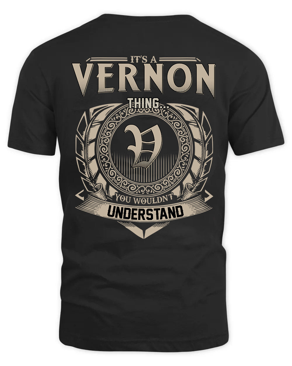 VERNON HH88-K2–Personalized Name Quote Apparel “It’s a/an NAME Thing You Wouldn’t Understand”