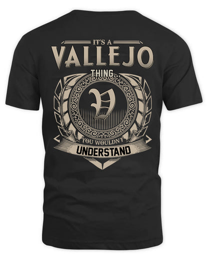 VALLEJO HH88-K2–Personalized Name Quote Apparel “It’s a/an NAME Thing You Wouldn’t Understand”