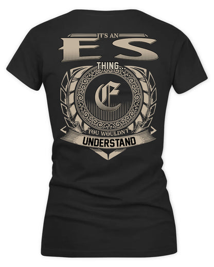 ESAU HH88-K2–Personalized Name Quote Apparel “It’s a/an NAME Thing You Wouldn’t Understand”