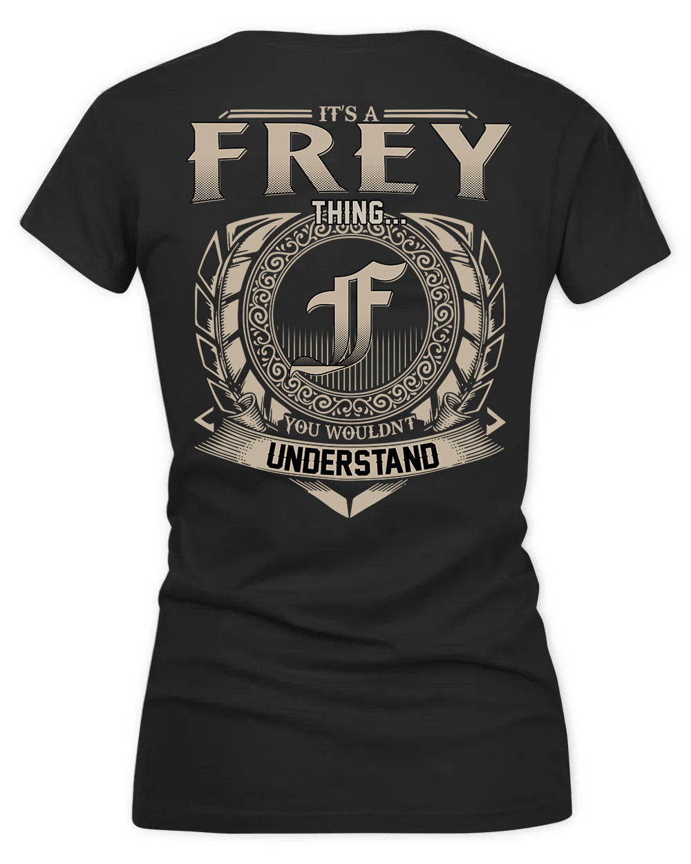 FRIAS HH88-K2–Personalized Name Quote Apparel “It’s a/an NAME Thing You Wouldn’t Understand”