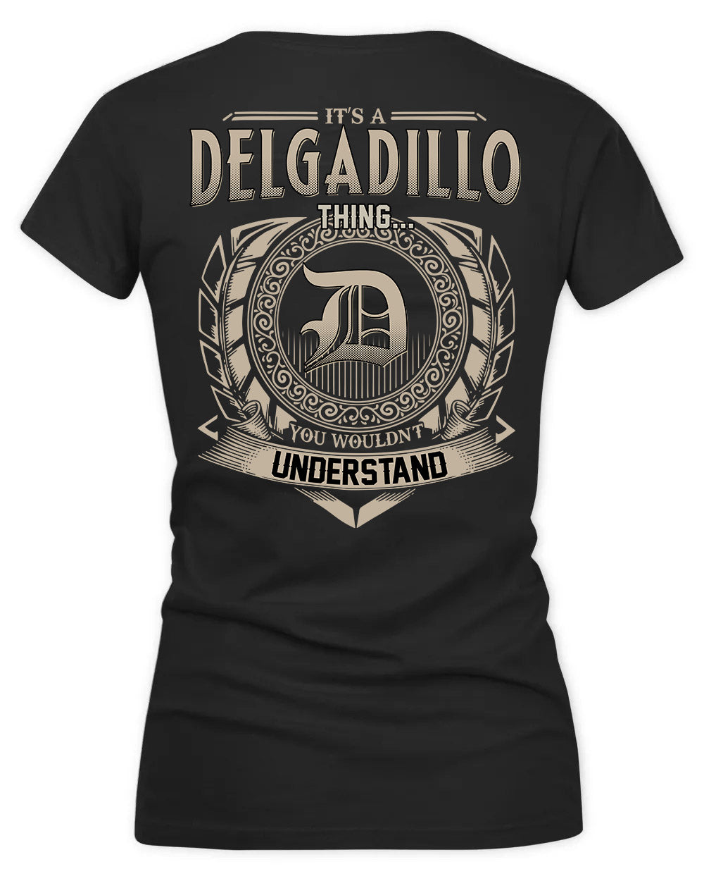 DELIA HH88-K2–Personalized Name Quote Apparel “It’s a/an NAME Thing You Wouldn’t Understand”