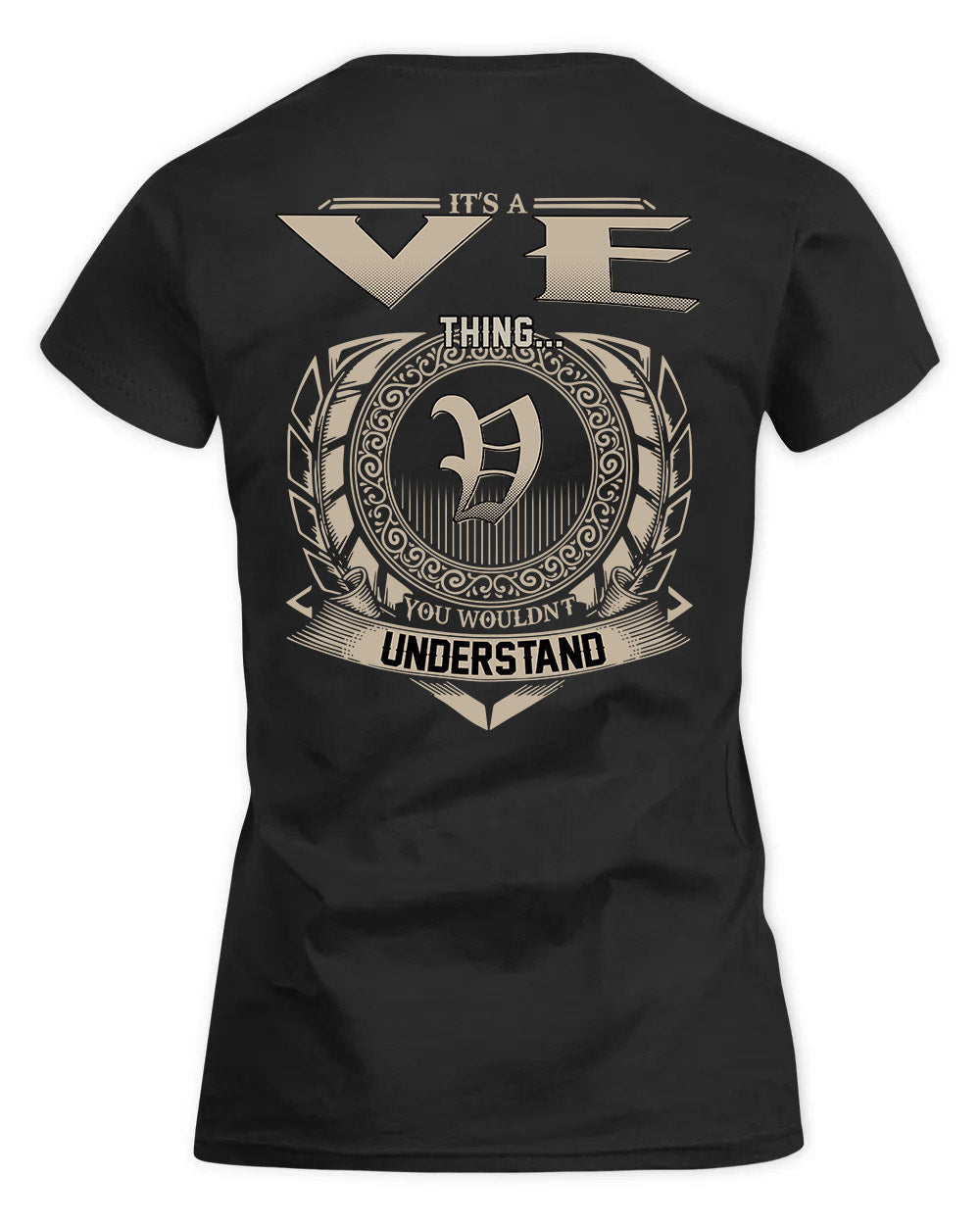 VEE HH88-K2–Personalized Name Quote Apparel “It’s a/an NAME Thing You Wouldn’t Understand”