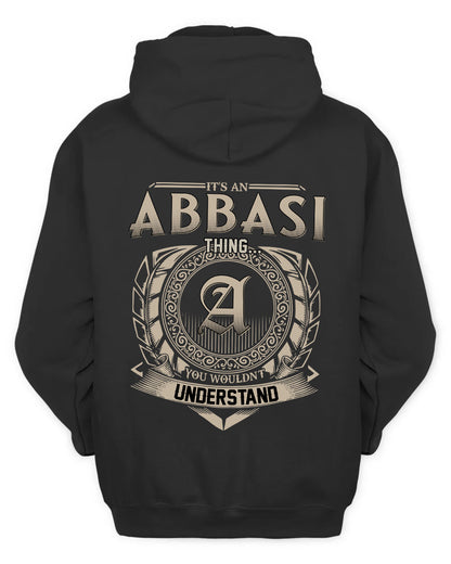 ABBASI HH88-K2–Personalized Name Quote Apparel “It’s a/an NAME Thing You Wouldn’t Understand”