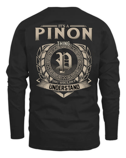 PINON HH88-K2–Personalized Name Quote Apparel “It’s a/an NAME Thing You Wouldn’t Understand”