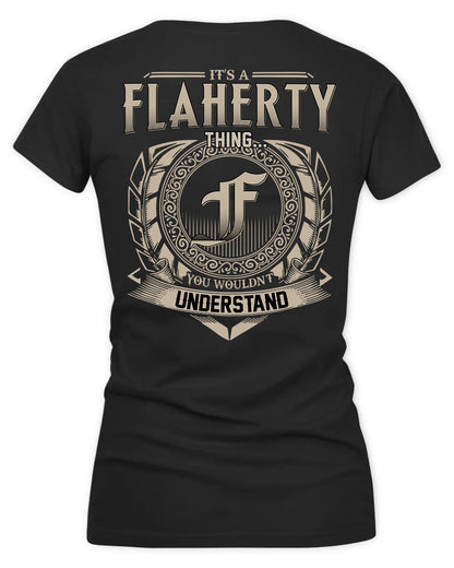 FLANAGAN HH88-K2–Personalized Name Quote Apparel “It’s a/an NAME Thing You Wouldn’t Understand”