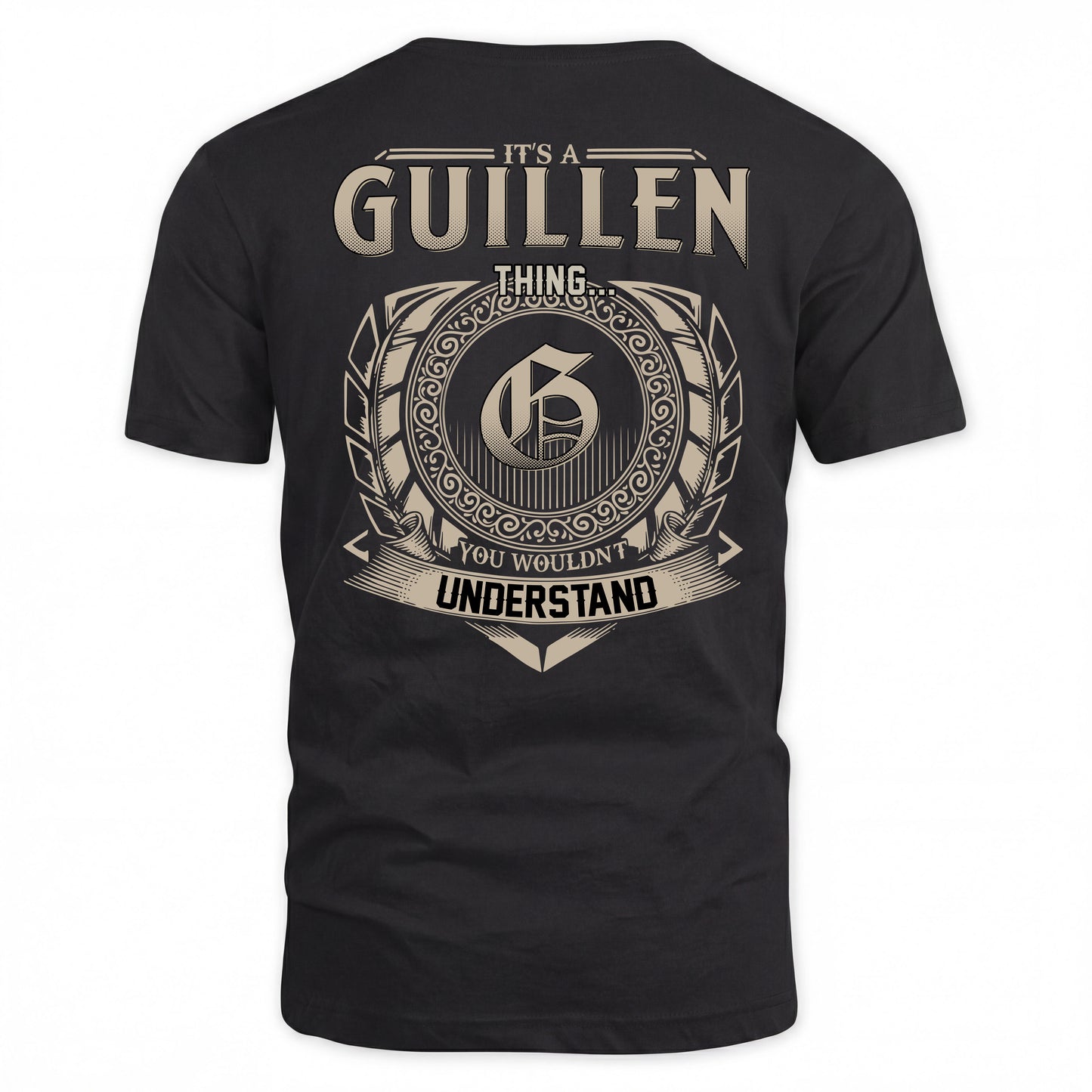 GUILLEN HH88-K2–Personalized Name Quote Apparel “It’s a/an NAME Thing You Wouldn’t Understand”