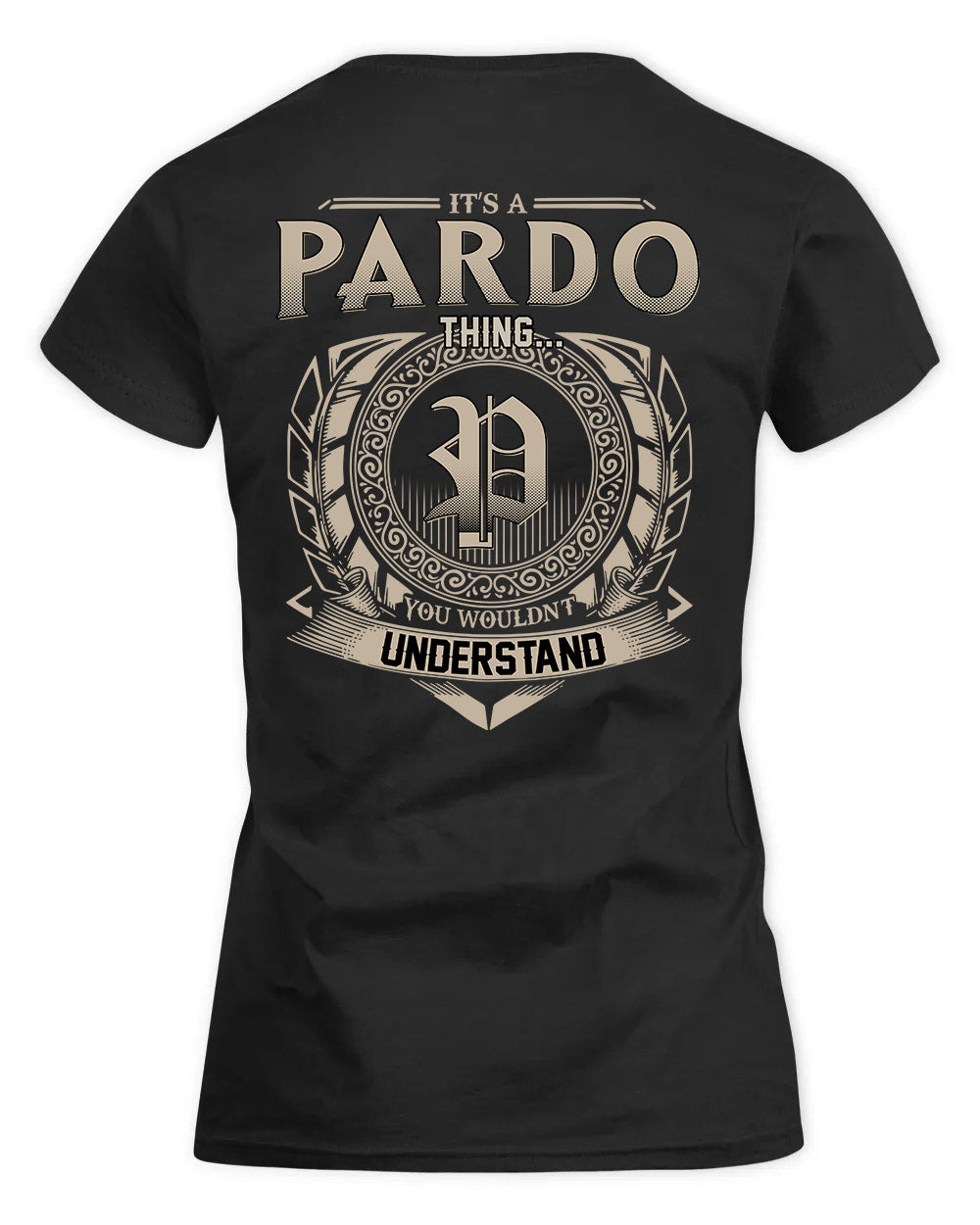 PAREDES HH88-K2–Personalized Name Quote Apparel “It’s a/an NAME Thing You Wouldn’t Understand”