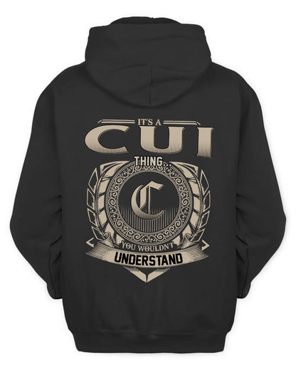 CUI HH88-K2–Personalized Name Quote Apparel “It’s a/an NAME Thing You Wouldn’t Understand”