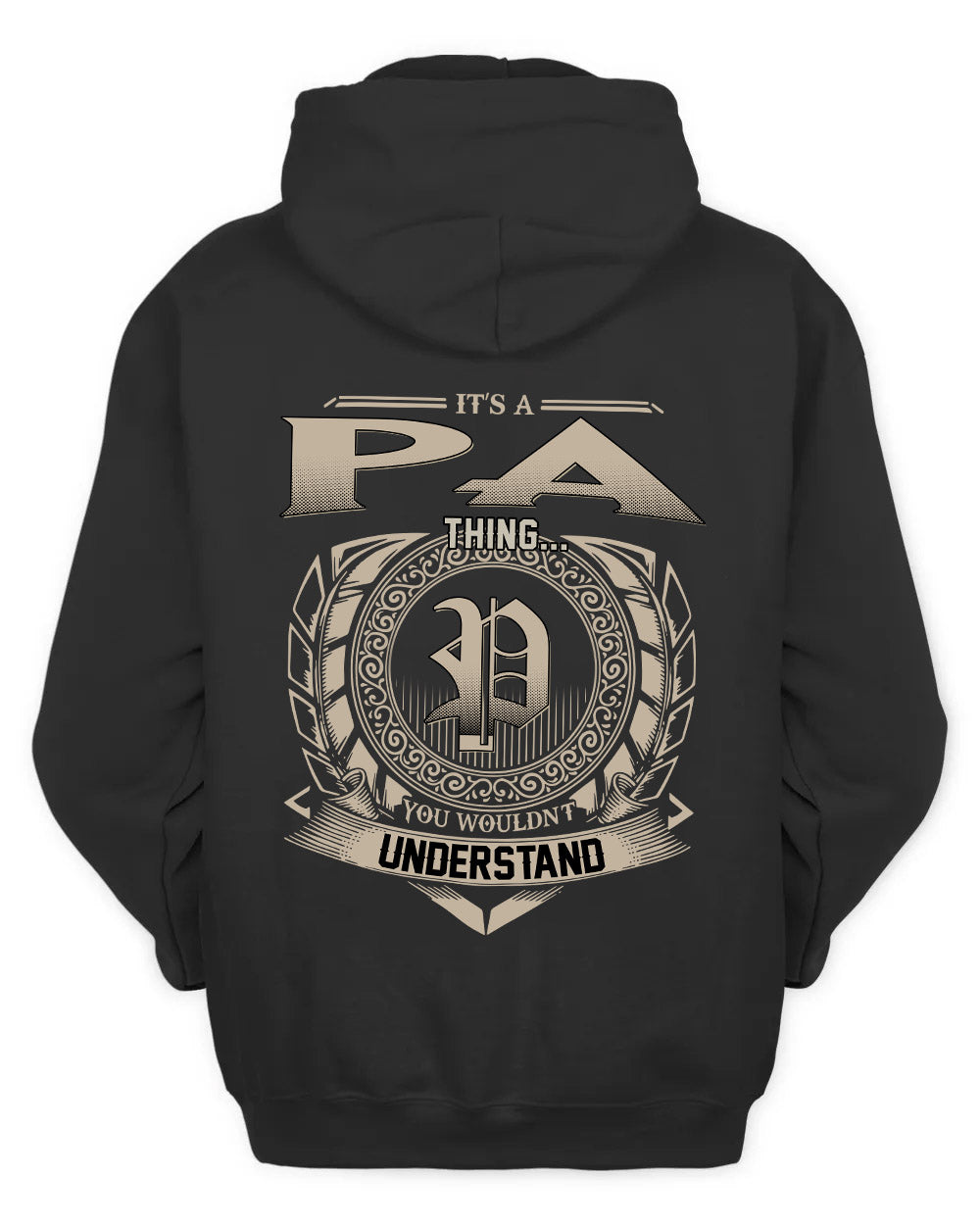 PA HH88-K2–Personalized Name Quote Apparel “It’s a/an NAME Thing You Wouldn’t Understand”