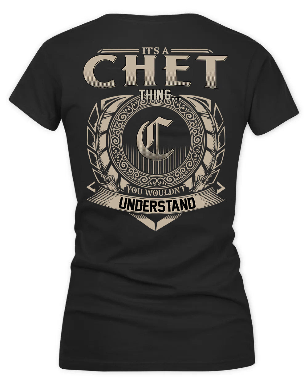 CHEUNG HH88-K2–Personalized Name Quote Apparel “It’s a/an NAME Thing You Wouldn’t Understand”