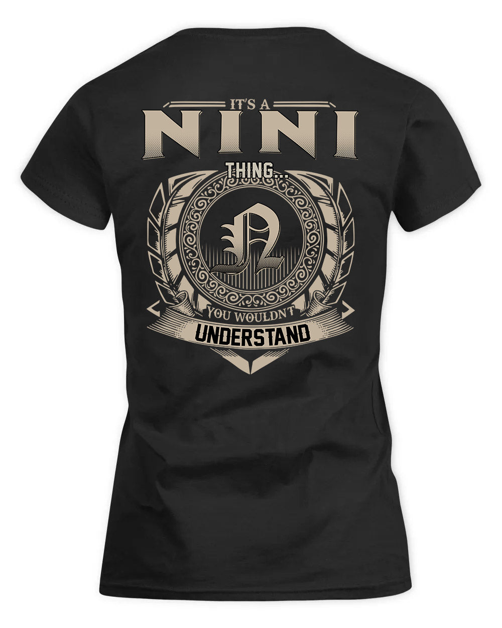 NINO HH88-K2–Personalized Name Quote Apparel “It’s a/an NAME Thing You Wouldn’t Understand”