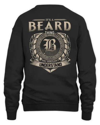 BEARD HH88-K2–Personalized Name Quote Apparel “It’s a/an NAME Thing You Wouldn’t Understand”
