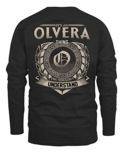 OLVERA HH88-K2–Personalized Name Quote Apparel “It’s a/an NAME Thing You Wouldn’t Understand”