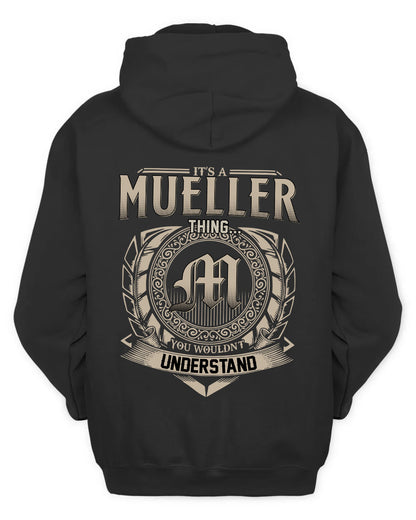 MUELLER HH88-K2–Personalized Name Quote Apparel “It’s a/an NAME Thing You Wouldn’t Understand”