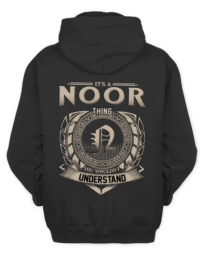 NOOR HH88-K2–Personalized Name Quote Apparel “It’s a/an NAME Thing You Wouldn’t Understand”