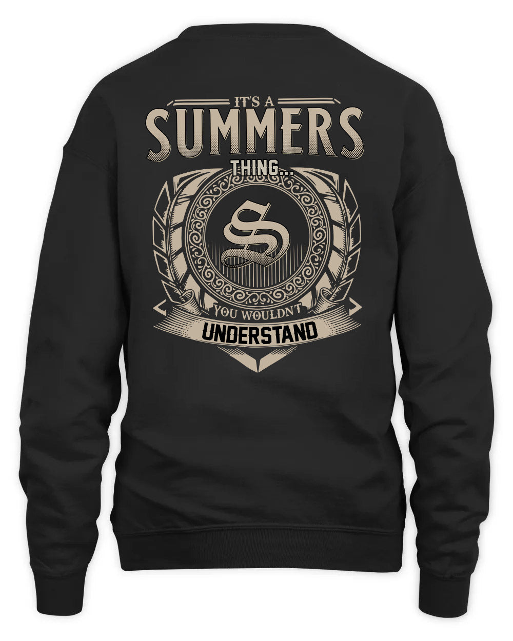 SUMMERS HH88-K2–Personalized Name Quote Apparel “It’s a/an NAME Thing You Wouldn’t Understand”
