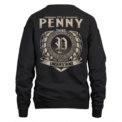 PENNY HH88-K2–Personalized Name Quote Apparel “It’s an NAME Thing You Wouldn’t Understand”