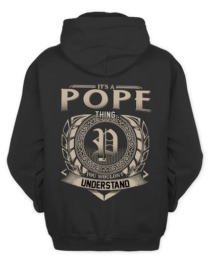 POPE HH88-K2–Personalized Name Quote Apparel “It’s a/an NAME Thing You Wouldn’t Understand”