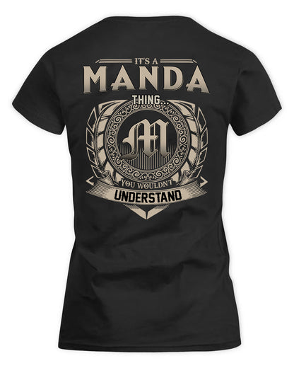 MANDA HH88-K2–Personalized Name Quote Apparel “It’s a/an NAME Thing You Wouldn’t Understand”