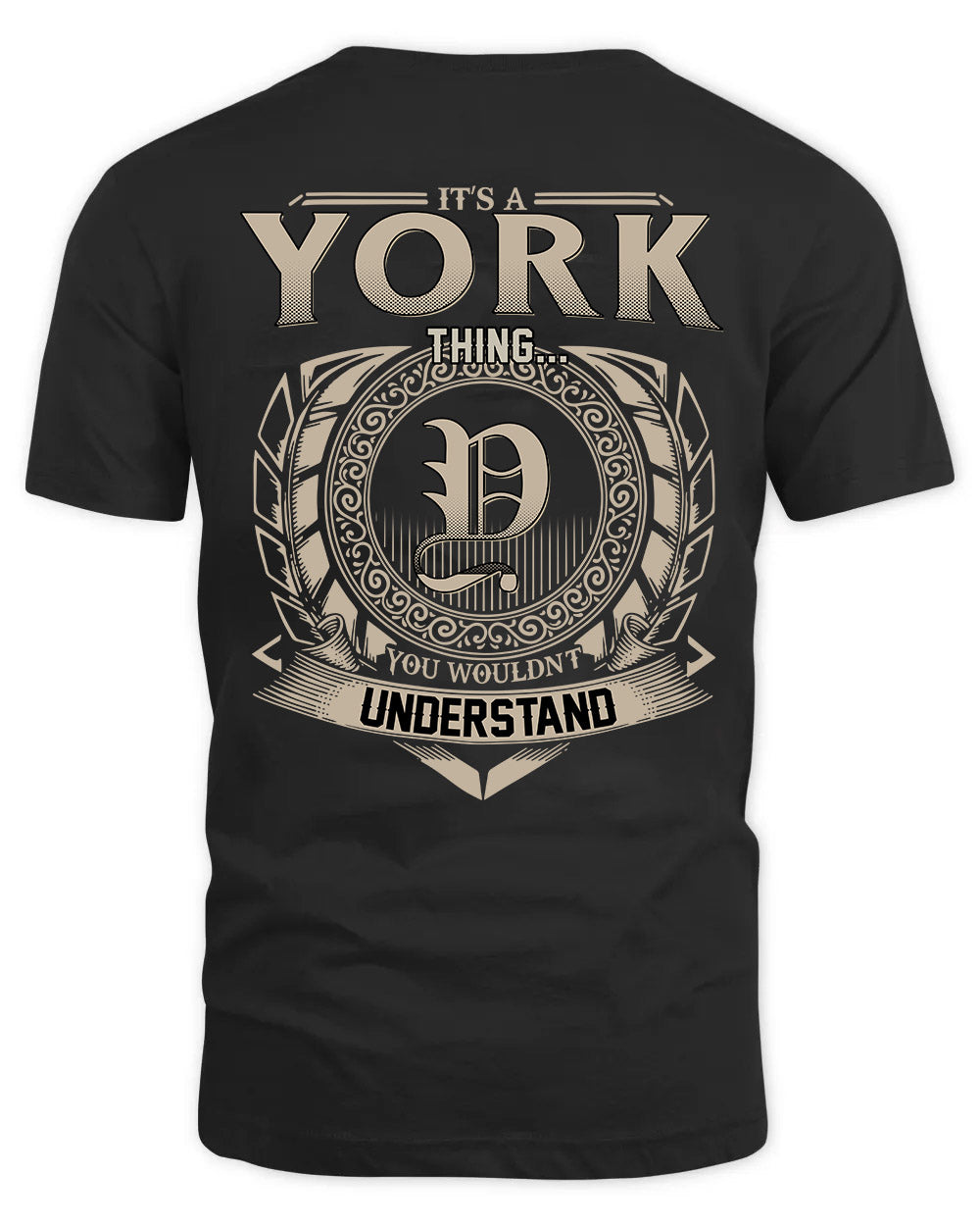 YORK HH88-K2–Personalized Name Quote Apparel “It’s a/an NAME Thing You Wouldn’t Understand”