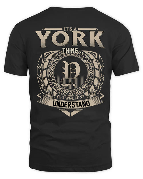 YORK HH88-K2–Personalized Name Quote Apparel “It’s a/an NAME Thing You Wouldn’t Understand”
