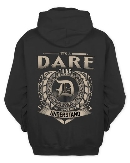 DARE HH88-K2–Personalized Name Quote Apparel “It’s a/an NAME Thing You Wouldn’t Understand”