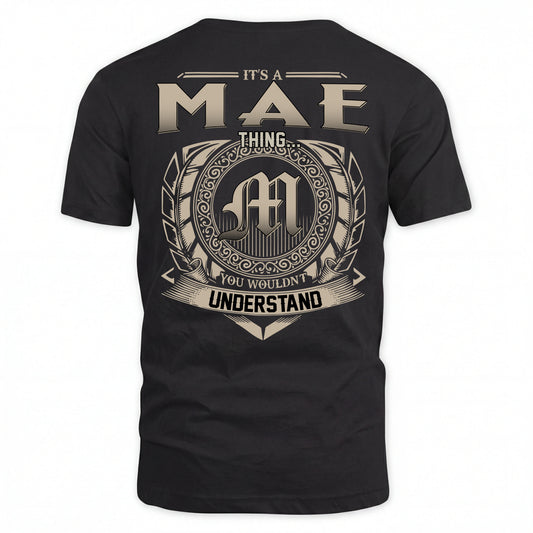 MAE HH88-K2–Personalized Name Quote Apparel “It’s an NAME Thing You Wouldn’t Understand”