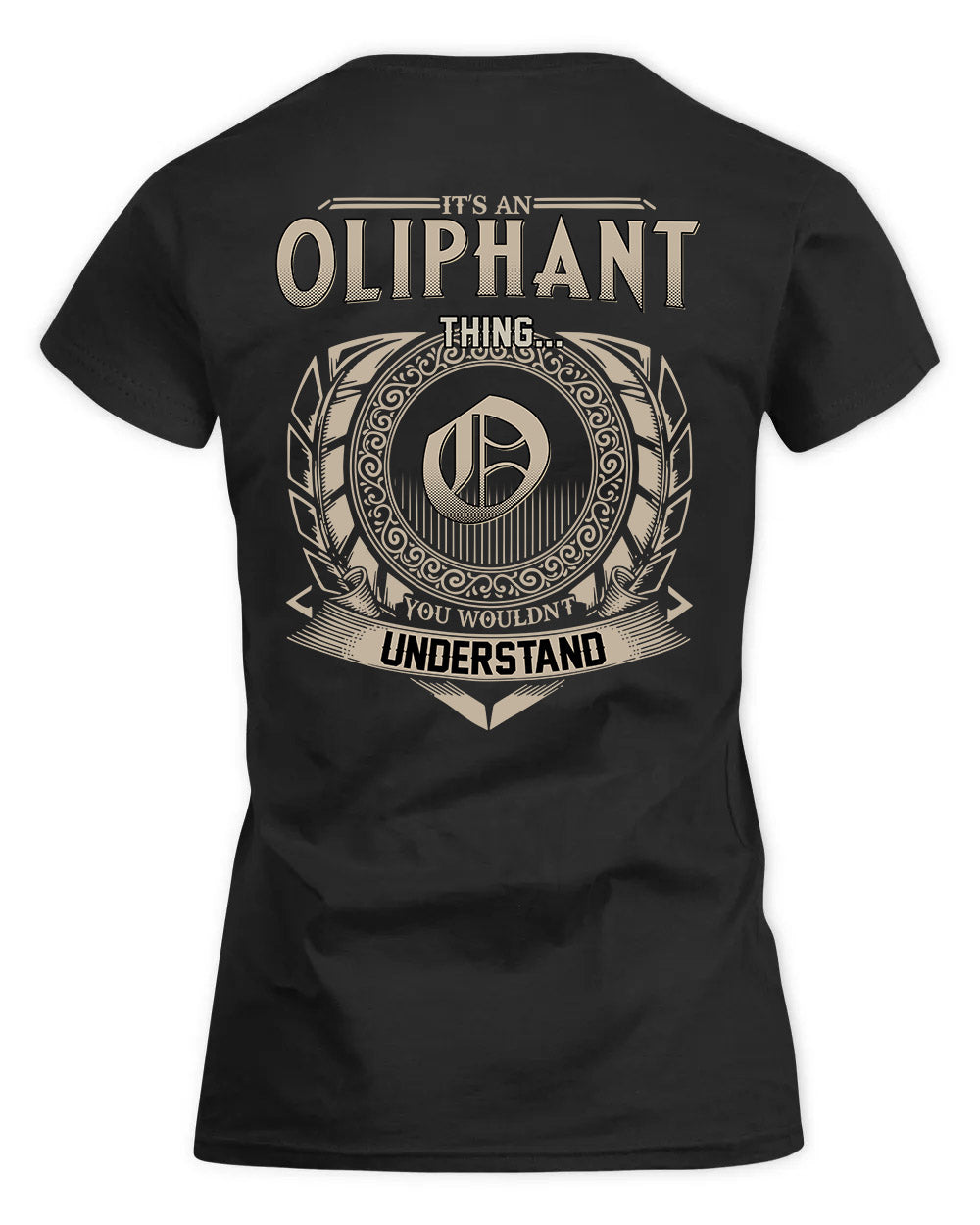 OLIVA HH88-K2–Personalized Name Quote Apparel “It’s a/an NAME Thing You Wouldn’t Understand”