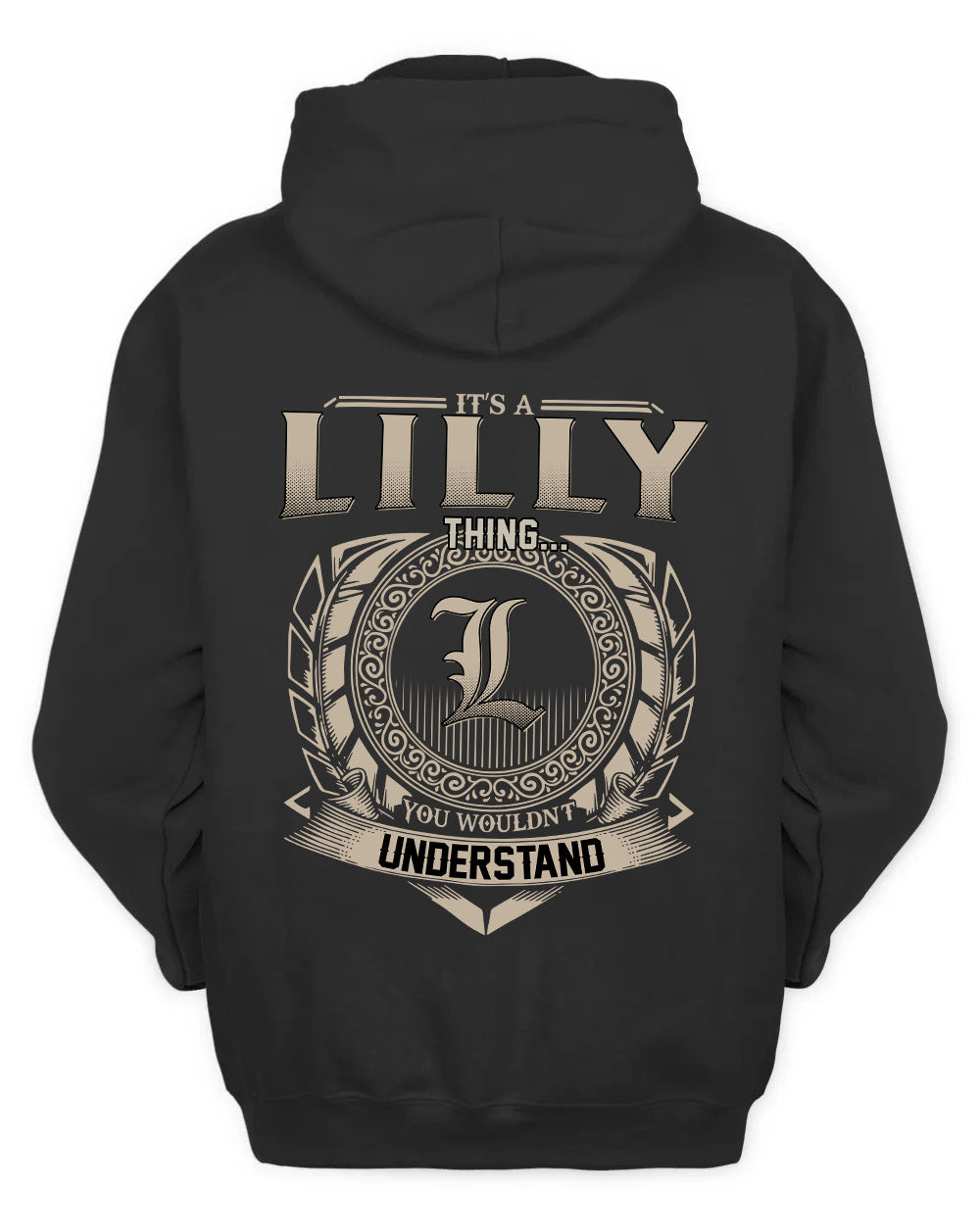 LILLY HH88-K2–Personalized Name Quote Apparel “It’s a/an NAME Thing You Wouldn’t Understand”