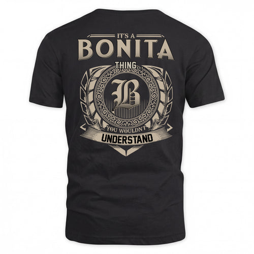 BONITA HH88-K2–Personalized Name Quote Apparel “It’s a/an NAME Thing You Wouldn’t Understand”