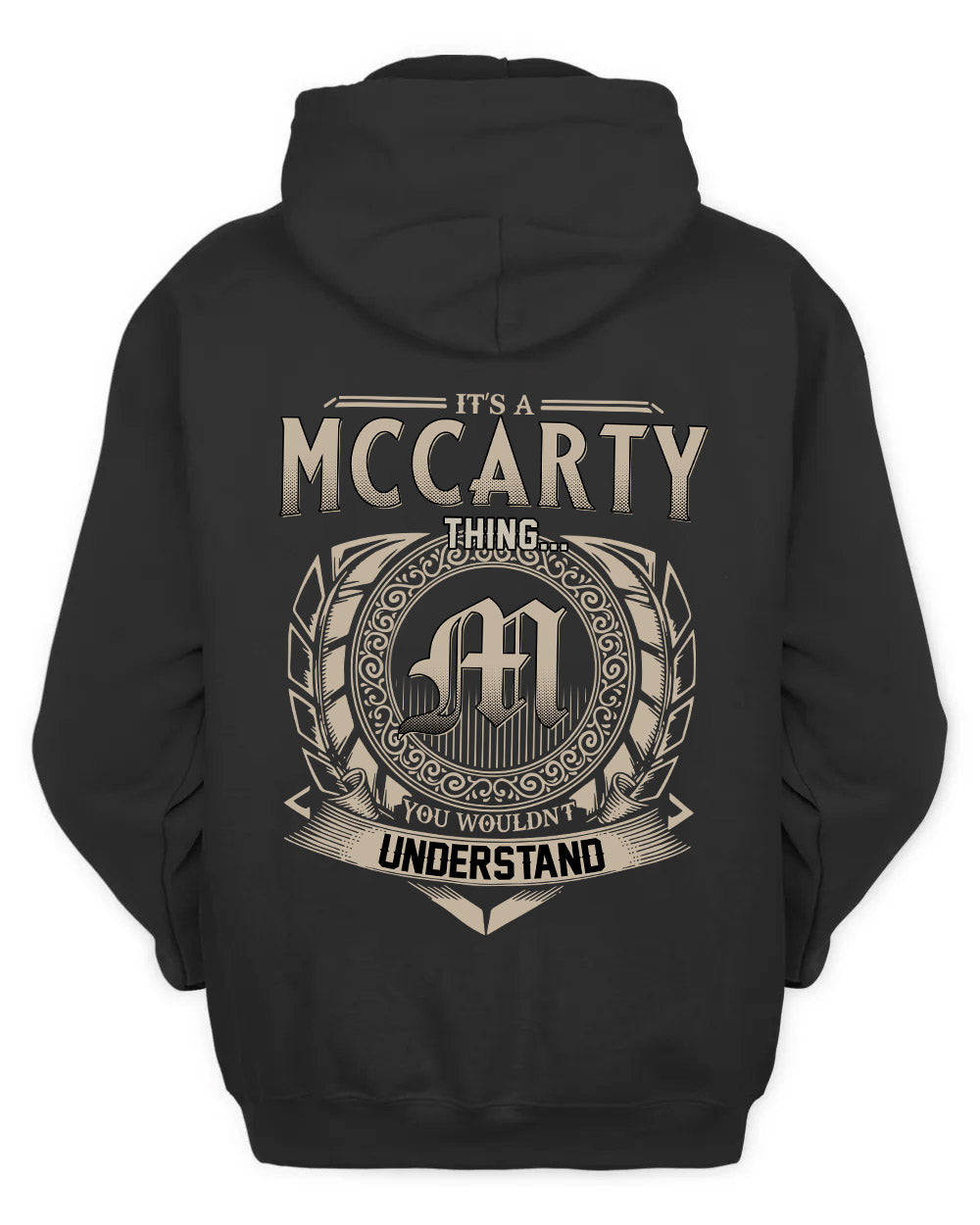 MCCARTY HH88-K2–Personalized Name Quote Apparel “It’s a/an NAME Thing You Wouldn’t Understand”