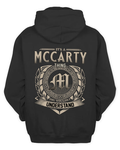 MCCARTY HH88-K2–Personalized Name Quote Apparel “It’s a/an NAME Thing You Wouldn’t Understand”