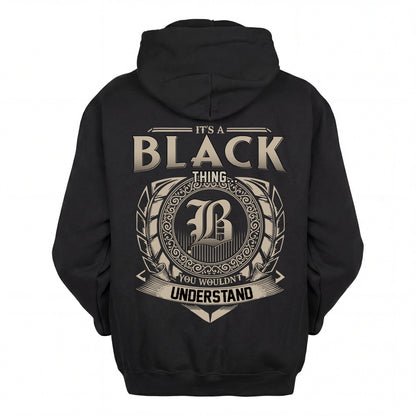 BLACK HH88-K2–Personalized Name Quote Apparel “It’s an NAME Thing You Wouldn’t Understand”