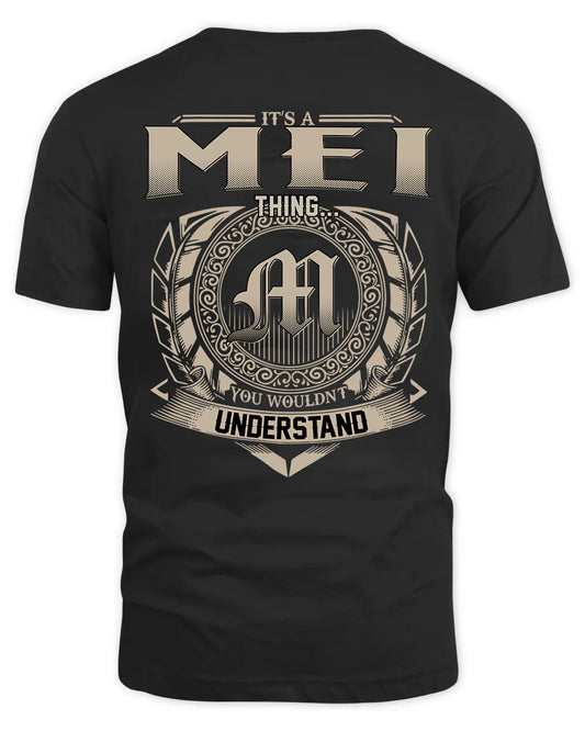 MEI HH88-K2–Personalized Name Quote Apparel “It’s a/an NAME Thing You Wouldn’t Understand”