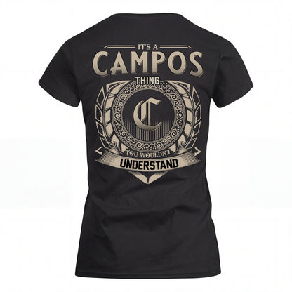 CAMPOS HH88-K2–Personalized Name Quote Apparel “It’s an NAME Thing You Wouldn’t Understand”