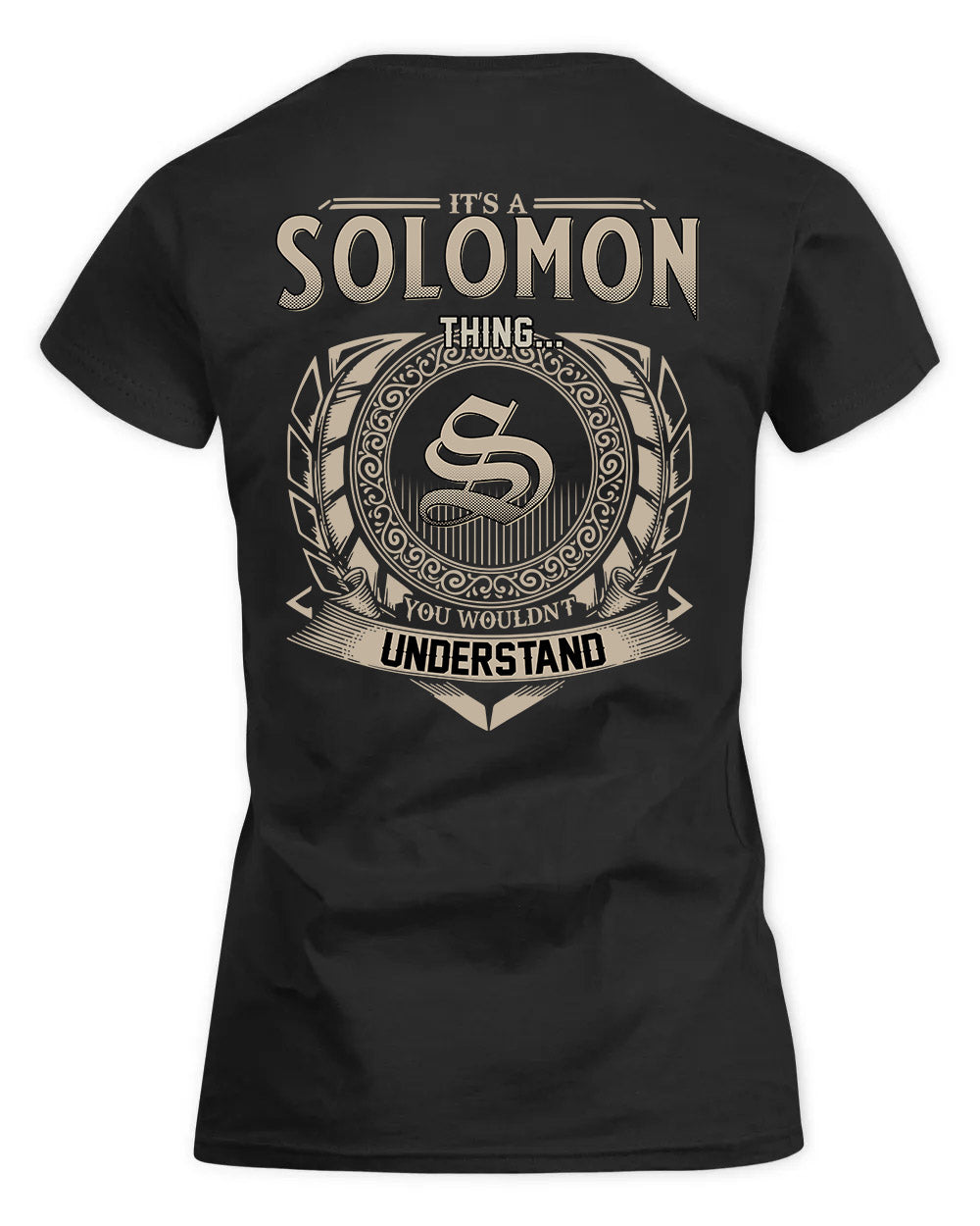SOLORZANO HH88-K2–Personalized Name Quote Apparel “It’s a/an NAME Thing You Wouldn’t Understand”