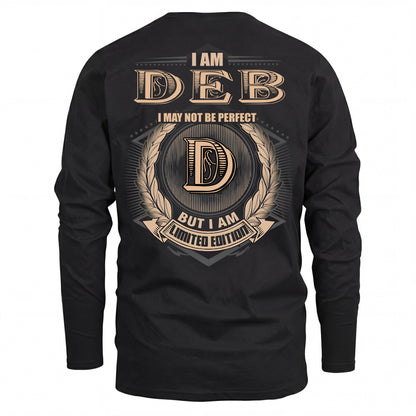 DEB 2K-101–Personalized Name Quote Apparel “I Am NAME May Not Be Perfect But I Am Limited Edition”