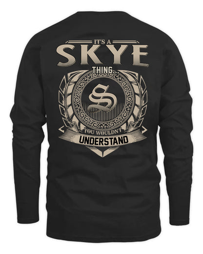 SKYE HH88-K2–Personalized Name Quote Apparel “It’s a/an NAME Thing You Wouldn’t Understand”