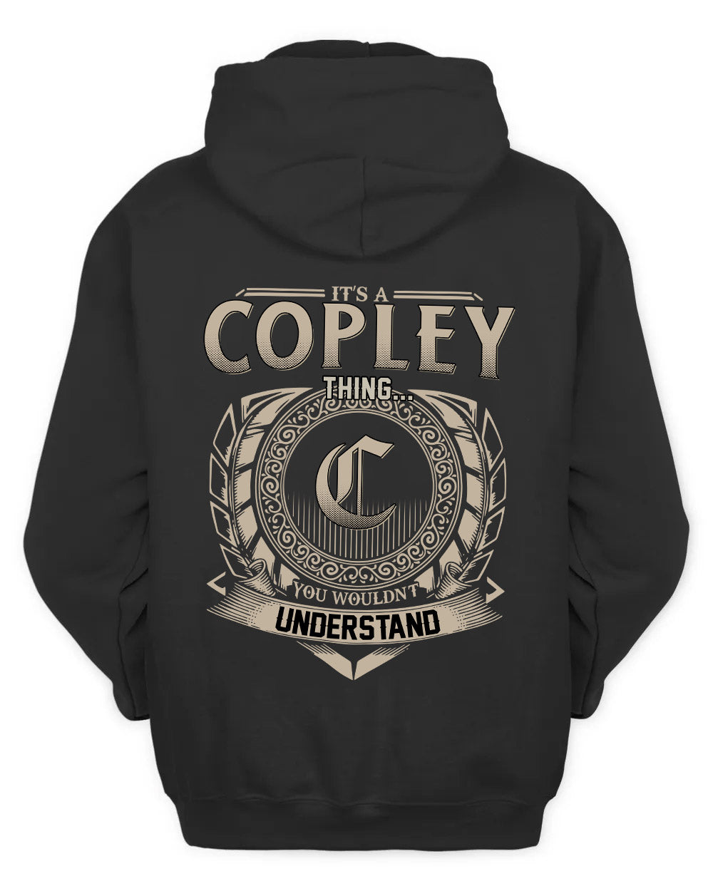 COPLEY HH88-K2–Personalized Name Quote Apparel “It’s a/an NAME Thing You Wouldn’t Understand”