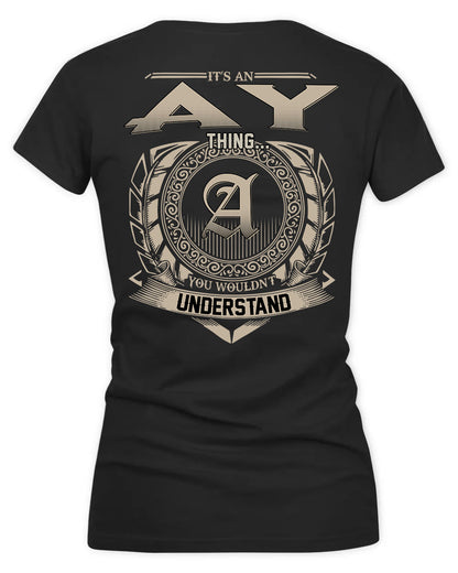 AY HH88-K2–Personalized Name Quote Apparel “It’s a/an NAME Thing You Wouldn’t Understand”