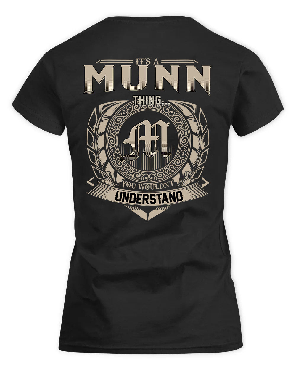 MUNRO HH88-K2–Personalized Name Quote Apparel “It’s a/an NAME Thing You Wouldn’t Understand”