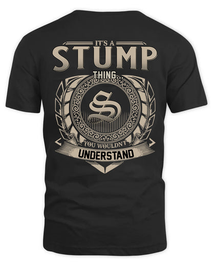STUMP HH88-K2–Personalized Name Quote Apparel “It’s a/an NAME Thing You Wouldn’t Understand”