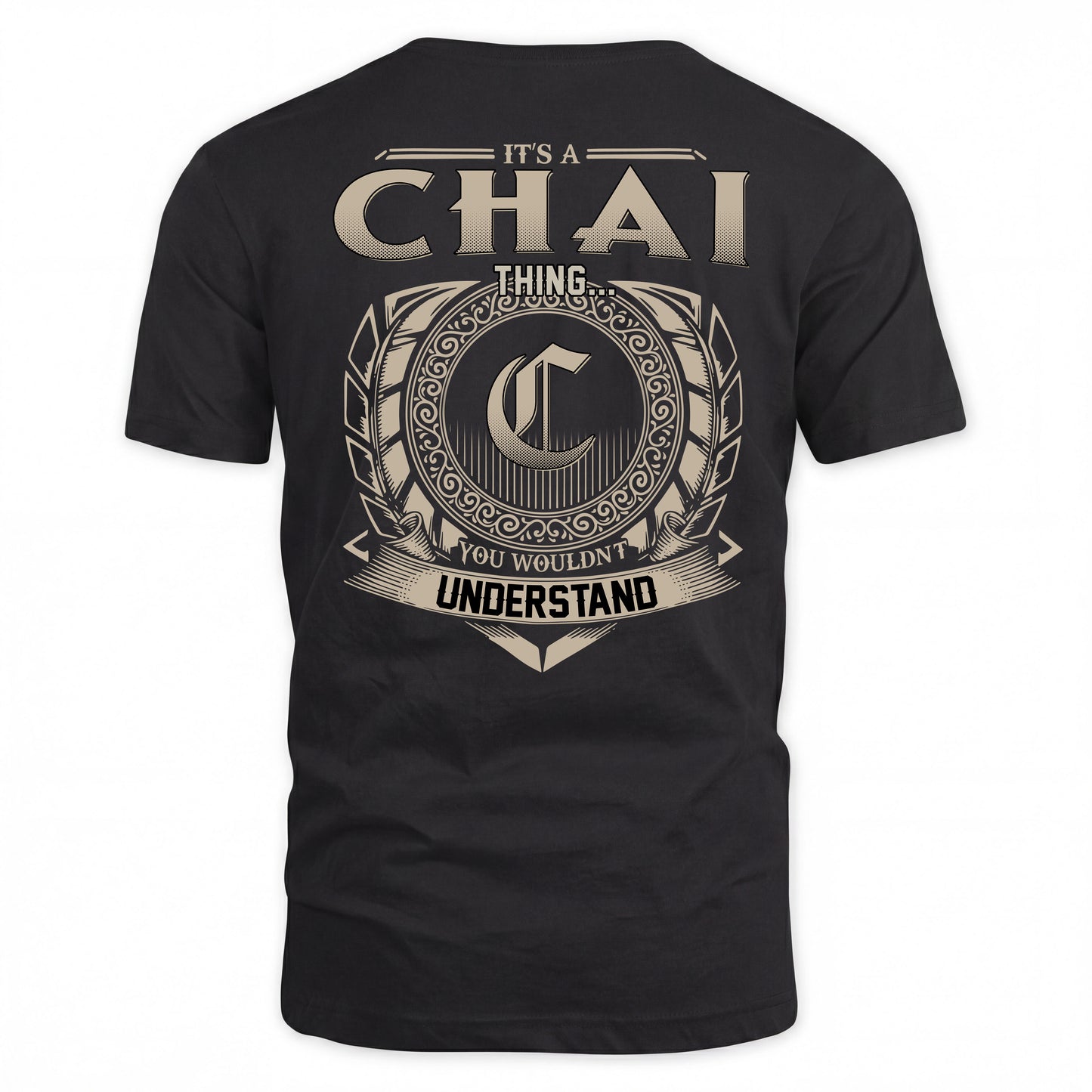 CHAI HH88-K2–Personalized Name Quote Apparel “It’s a/an NAME Thing You Wouldn’t Understand”