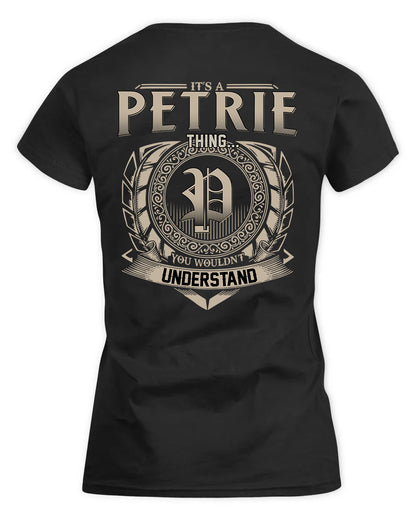 PETRO HH88-K2–Personalized Name Quote Apparel “It’s a/an NAME Thing You Wouldn’t Understand”