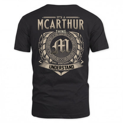 MCARTHUR HH88-K2–Personalized Name Quote Apparel “It’s a/an NAME Thing You Wouldn’t Understand”
