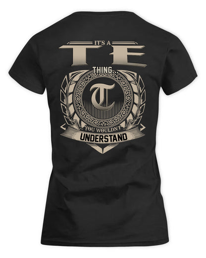 TEAGUE HH88-K2–Personalized Name Quote Apparel “It’s a/an NAME Thing You Wouldn’t Understand”