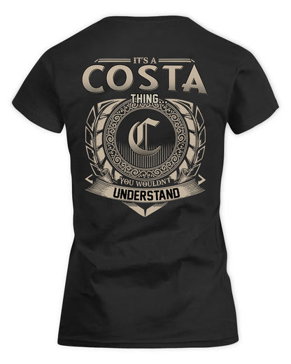 COSTA HH88-K2–Personalized Name Quote Apparel “It’s a/an NAME Thing You Wouldn’t Understand”